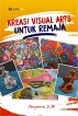 KREASI VISUAL ARTS UNTUK REMAJA